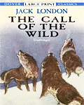 The call of the wild by Jack London, Online reading of The Call of the Wild free ebook