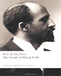 Ebook The Souls of Black Folk by W. E. B. Du Bois, The Souls of Black Folk read online for free.