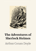 The Adventures of Sherlock Holmes