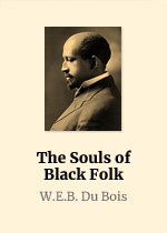 The Souls of Black Folk