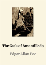 The Cask of Amontillado